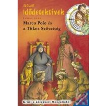MARCO POLO ÉS A TITKOS SZÖVETSÉG