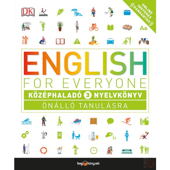 ENGLISH FOR EVERYONE: KÖZÉPHALADÓ 3. NYELVKÖNYV