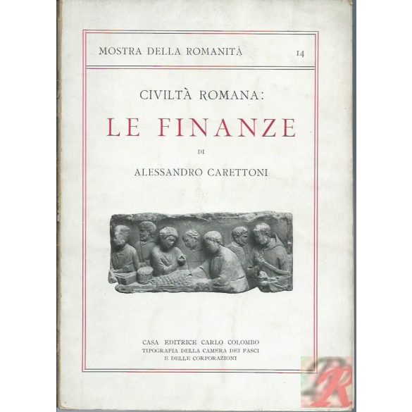 CIVILTÁ ROMANA/MOSTRA DELLA ROMANITA 1-14.