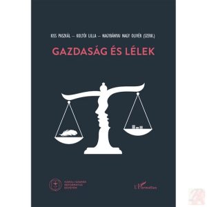 GAZDASÁG ÉS LÉLEK