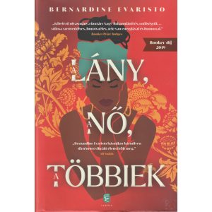 A LÁNY, A NŐ, A TÖBBIEK