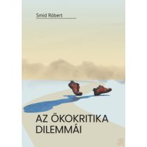 AZ ÖKOKRITIKA DILEMMÁI