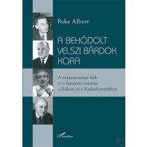 A BEHÓDOLT VELSZI BÁRDOK KORA