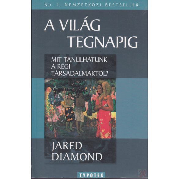 A VILÁG TEGNAPIG