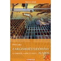 A MEGISMERÉSTUDOMÁNY ALAPJAI