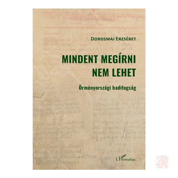 MINDENT MEGÍRNI NEM LEHET