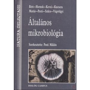 ÁLTALÁNOS MIKROBIOLÓGIA