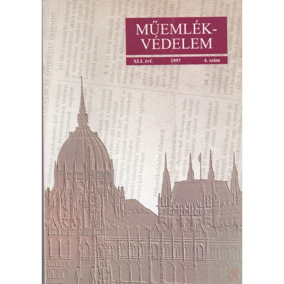 MŰEMLÉKVÉDELEM - XLI. évf., 1997/4.