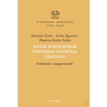 ANTIK SCHOLIONOK PINDAROS OLYMPIAI ÓDÁIHOZ