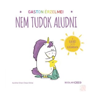 GASTON ÉRZELMEI – NEM TUDOK ALUDNI