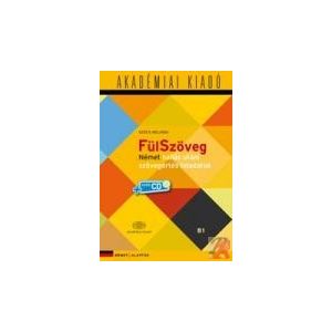 FÜLSZÖVEG - Német hallás utáni szövegértés feladatok B1 FÜLSZÖVEG - Német hallás utáni szövegértés feladatok B1