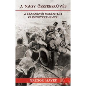 A NAGY ÖSSZEESKÜVÉS