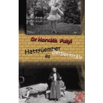 HATTYÚEMBER ÉS BERBERKIRÁLY - Elfogyott