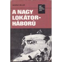 A NAGY LOKÁTORHÁBORÚ