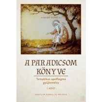 A PARADICSOM KÖNYVE I. kötet