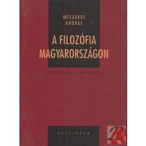 A FILOZÓFIA MAGYARORSZÁGON