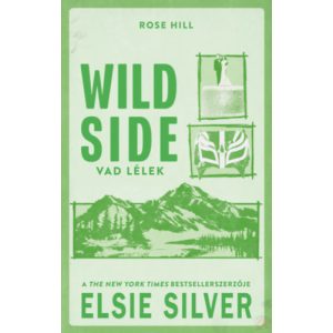 WILD SIDE – VAD LÉLEK (éldekorált kiadás)