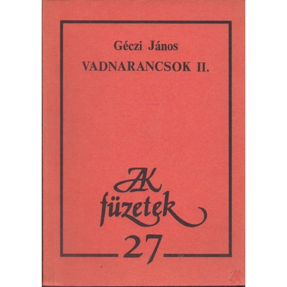 VADNARANCSOK II.