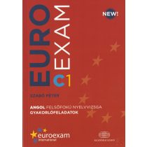 EUROEXAM C1 Angol felsőfokú nyelvvizsga gyakorlófeladatok