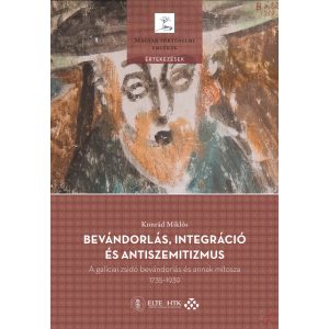 BEVÁNDORLÁS, INTEGRÁCIÓ ÉS ANTISZEMITIZMUS