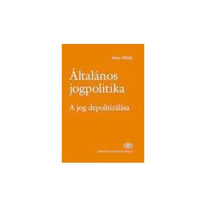 ÁLTALÁNOS JOGPOLITIKA