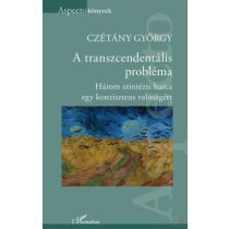 A TRANSZCENDENTÁLIS PROBLÉMA