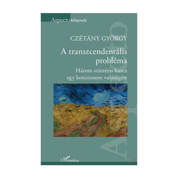 A TRANSZCENDENTÁLIS PROBLÉMA