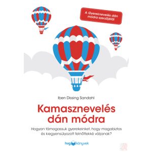 KAMASZNEVELÉS DÁN MÓDRA