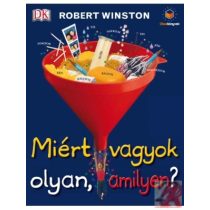 MIÉRT VAGYOK OLYAN, AMILYEN? - Elfogyott