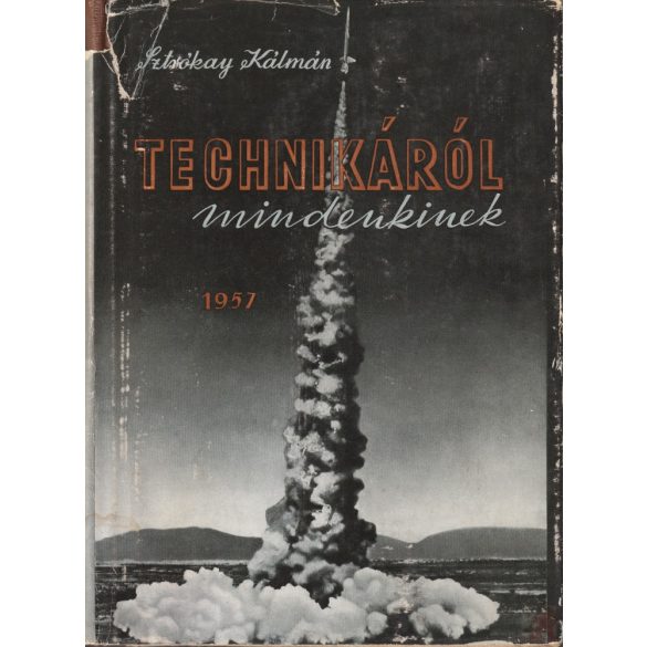 TECHNIKÁRÓL MINDENKINEK 1957