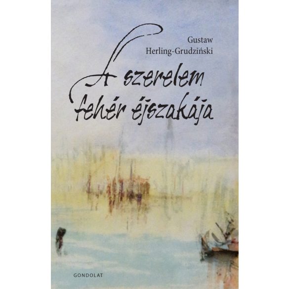 A SZERELEM FEHÉR ÉJSZAKÁJA