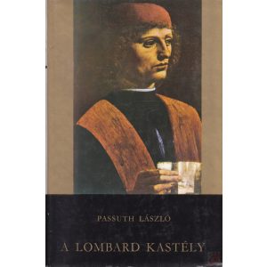 A LOMBARD KASTÉLY