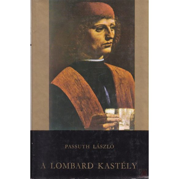 A LOMBARD KASTÉLY