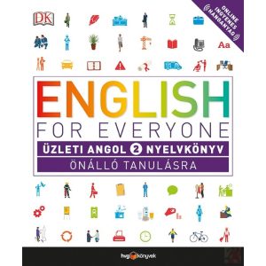 ENGLISH FOR EVERYONE: ÜZLETI ANGOL 2. NYELVKÖNYV