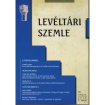 LEVÉLTÁRI SZEMLE 2010/3