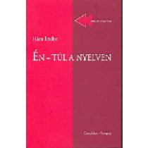 ÉN - TÚL A NYELVEN