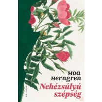 NEHÉZSÚLYÚ SZÉPSÉG