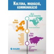 KULTÚRA, MIGRÁCIÓ, KOMMUNIKÁCIÓ