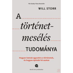 A TÖRTÉNETMESÉLÉS TUDOMÁNYA