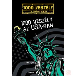 1000 VESZÉLY AZ USA-BAN