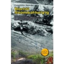 BORTÓL SZOMBATHELYIG 