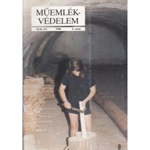 MŰEMLÉKVÉDELEM - XLII. évf., 1998/4.