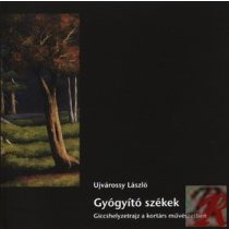 GYÓGYÍTÓ SZÉKEK