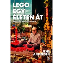 LEGO EGY ÉLETEN ÁT - EGY CSALÁD ÉS EGY CÉG TÖRTÉNETE