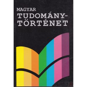 MAGYAR TUDOMÁNYTÖRTÉNET