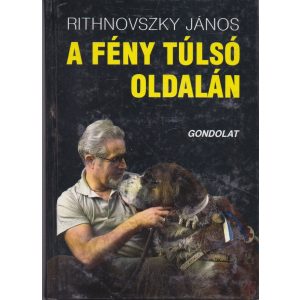 A FÉNY TÚLSÓ OLDALÁN