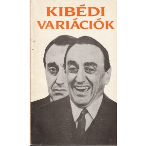 KIBÉDI VARIÁCIÓK