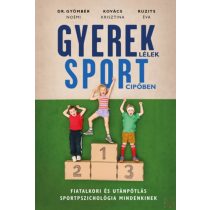 GYEREKLÉLEK SPORTCIPŐBEN - elfogyott