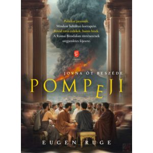 POMPEJI - JOVNA ÖT BESZÉDE