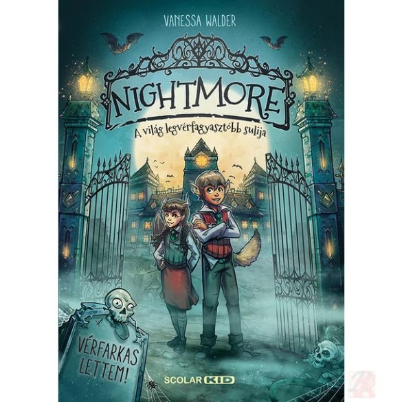 NIGHTMORE - A VILÁG LEGVÉRFAGYASZTÓBB SULIJA